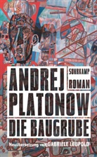 Andrej Platonow - Die Baugrube