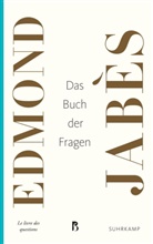 Edmond Jabès - Das Buch der Fragen