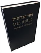 Die Bibelgesellschaft in Israel, Di Bibelgesellschaft in Israel, Die Bibelgesellschaft in Israel - Die Bibel