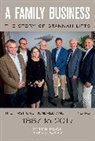 Peter Pugh, Pugh Peter, Alan Stannah, Alan Stannah Stannah, Brian Stannah - A Family Business: The Story of Stannah Lifts