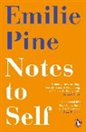 Emilie Pine, Pine Emilie - Notes to Self