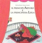 AERTSSEN KRISTIEN, AERTSSEN KRISTIEN /, Béa Deru-Renard, K. Aertssen, Kristien Aertssen - IL PRINCIPE ARTURO E LA PRINCIPESSA LEIL