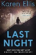 Karen Ellis,  Ellis Karen - Last Night