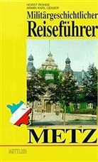 Armin K. Geiger, Horst Rohde - Metz