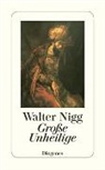 Walter Nigg - Große Unheilige