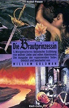 William Goldman - Die Brautprinzessin