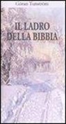 Göran Tunström - Il ladro della Bibbia