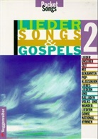 Gerhard Buchner - Lieder, Songs und Gospels. Tl.2
