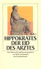 Hippokrates, Kurt Steinmann - Der Eid des Arztes