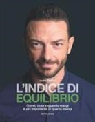 Iader Fabbri - L'indice di equilibrio. Come, cosa e quando mangi è più importante di quanto mangi