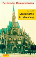 Jan Feustel - Spaziergänge in Lichtenberg