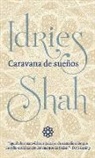 Idries Shah - Caravana de sueños