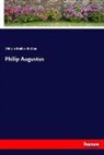William Holden Hutton - Philip Augustus
