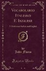 John Florio - Vocabolario Italiano E Inglese