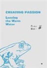 Daniel Bloch, Editions Weblaw, Edition Weblaw, Editions Weblaw - Creating passion : leaving the warm water