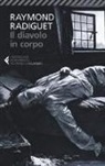 Raymond Radiguet, M. Larocchi - Il diavolo in corpo