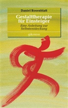 Daniel Rosenblatt, Erhar Doubrawa, Erhard Doubrawa - Gestalttherapie für Einsteiger