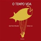 João Pedro Mésseder, Gémeo Luís - Otempo voa