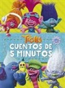 Trolls. Cuentos de 5 minutos