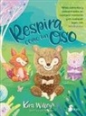 Kira Willey, Anni Betts - Respira como un oso