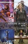 A. Fumagalli, E. Recalcati - Scegliere un film 2018