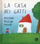 Antonella Abbatiello - La casa dei gatti piccini piccini picciò