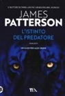 James Patterson - L'istinto del predatore