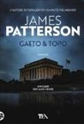 James Patterson - Gatto & topo