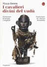 Maya Deren - I cavalieri divini del vudù