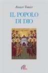 Anscar Vonier, P. M. Gionta - Il popolo di Dio