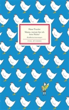 Hans Traxler - Mama, warum bin ich kein Huhn?
