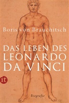 Boris Brauchitsch, Boris von Brauchitsch - Das Leben des Leonardo da Vinci