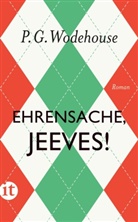 P G Wodehouse, P. G. Wodehouse, P.G. Wodehouse - Ehrensache, Jeeves!