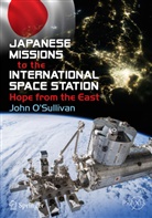 John O'Sullivan - Japanese Missions to the International Space Station