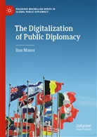 Ilan Manor - The Digitalization of Public Diplomacy