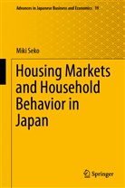 Miki Seko - Housing Markets and Household Behavior in Japan