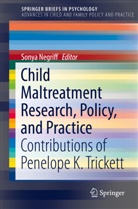 Sonya Negriff, Sony Negriff, Sonya Negriff - Child Maltreatment Research, Policy, and Practice