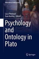 Keeling, Keeling, Evan Keeling, Luc Pitteloud, Luca Pitteloud - Psychology and Ontology in Plato