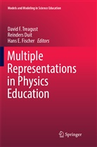 Reinder Duit, Reinders Duit, Hans E Fischer, Hans E. Fischer, David F. Treagust - Multiple Representations in Physics Education