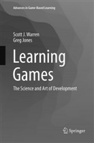 Greg Jones, Scott Warren, Scott J Warren, Scott J. Warren - Learning Games