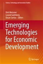 Leoni Gokhberg, Leonid Gokhberg, Dir Meissner, Dirk Meißner, Ozcan Saritas, Leoni Gokhberg... - Emerging Technologies for Economic Development