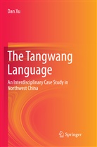 Dan Xu - The Tangwang Language
