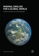 Clif Goddard, Cliff Goddard - Minimal English for a Global World