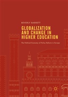 Beverly Barrett - Globalization and Change in Higher Education