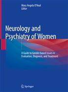 Mary Angela ONeal, Mar Angela O'Neal, Mary Angela O'Neal, Mary Angela O&iquest;Neal, Mary Angela O&rsquo;Neal, Mary Angela O'Neal - Neurology and Psychiatry of Women