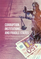 Hanna Sami Kassab, Hanna Samir Kassab, Jonathan D Rosen, Jonathan D. Rosen - Corruption, Institutions, and Fragile States