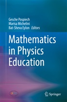 Bat-Sheva Eylon, Maris Michelini, Marisa Michelini, Gesche Pospiech - Mathematics in Physics Education