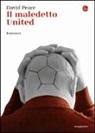 David Peace - Il maledetto United