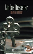 Martina Fillinger - Lindas Desaster
