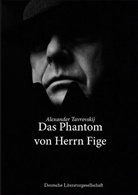 Alexander Tavrovskij - Das Phantom von Herrn Fige